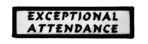 EXCEPTIONAL ATTENDANCE PATCH